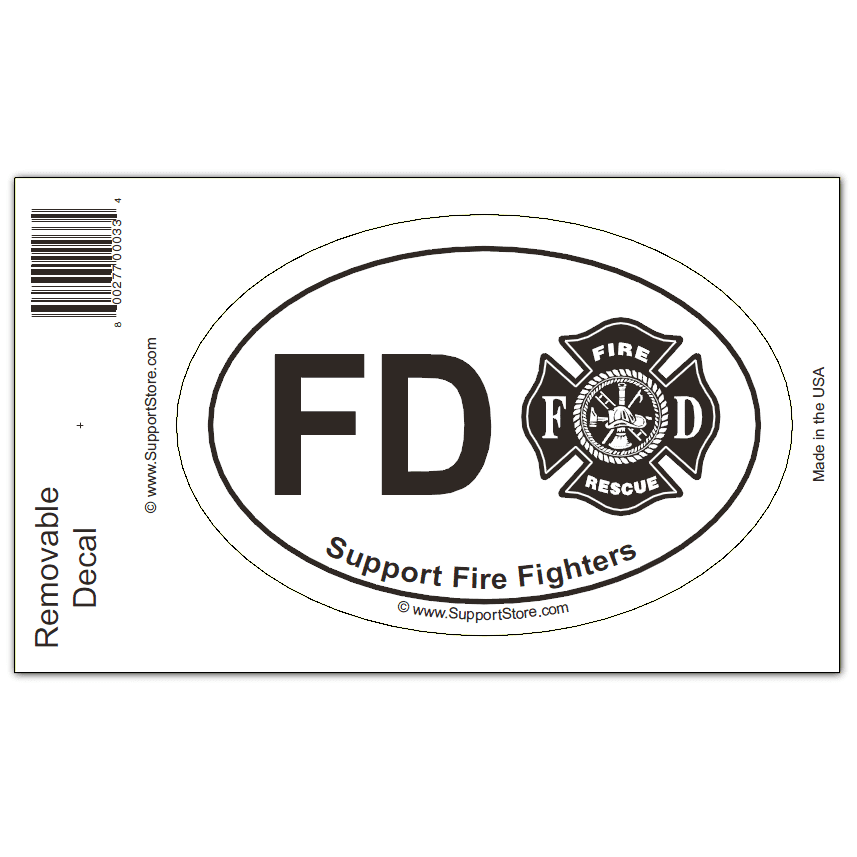 Support Fire Department Firefighters Decal - Oval - Support Store